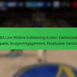 NBA Live Mobile Indløsning Koder: Fællesskabs Milepæle, Brugerengagement, Eksklusive Genstande