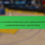 NBA Live Mobile Indløsning Koder: Spilleranerkendelse, Loyalitetsbelønninger, Speciel Valuta