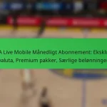 NBA Live Mobile Månedligt Abonnement: Eksklusiv valuta, Premium pakker, Særlige belønninger